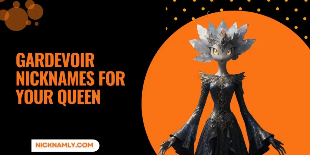 Cute Gardevoir Nicknames For Your Queen You’ll Love