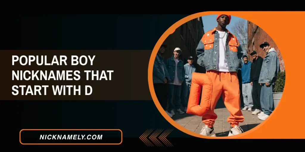 Popular Boy Nicknames That Start With D