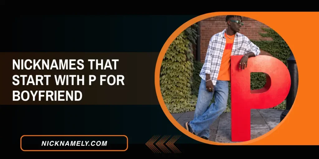 Nicknames That Start With P For Boyfriend 